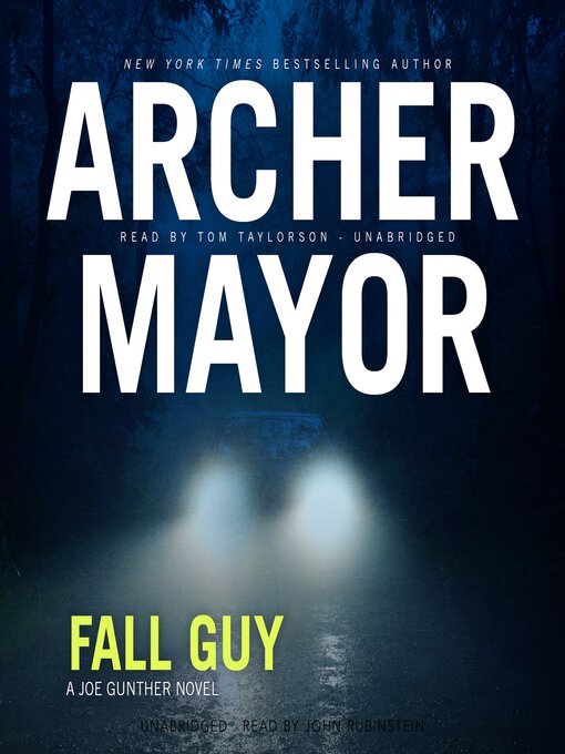 Title details for Fall Guy by Archer Mayor - Available